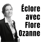 Podcast Éclore avec Flore Ozanne