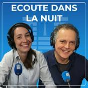 Podcast Écoute dans la nuit