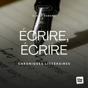 Podcast Écrire, Écrire