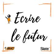 Podcast Écrire le futur