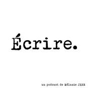 Podcast Écrire
