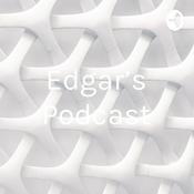 Podcast Edgar’s Podcast