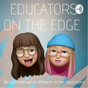 Podcast Educators On The Edge