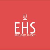 Podcast EHS Unplugged Podcast