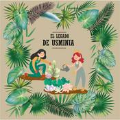 Podcast EL LEGADO DE USMINIA