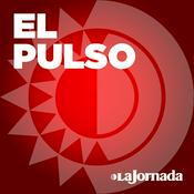 Podcast El Pulso de La Jornada