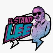 Podcast El Stand Lee