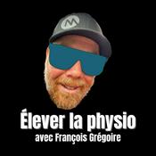 Podcast Élever la physio