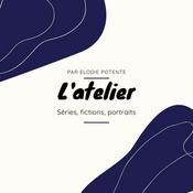 Podcast L'atelier