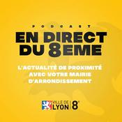 Podcast EN DIRECT DU 8EME | L'actualité de proximité avec votre mairie d'arrondissement.