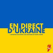 Podcast En direct d'Ukraine