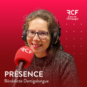 Podcast Présence · RCF Cœur de Champagne