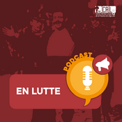 Podcast En Lutte