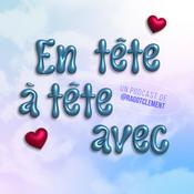 Podcast En tête à tête avec...