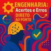 Podcast Engenharia: Direto ao Ponto