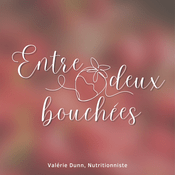 Podcast Entre deux bouchées