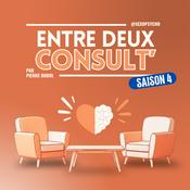 Podcast Entre Deux Consult'