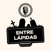 Podcast Entre Lapidas Podcast
