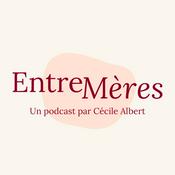 Podcast Entre mères