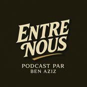 Podcast Entre Nous Podcast