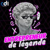 Podcast Entrepreneur de légende