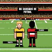 Podcast NO SABEMOS DE FÚTBOL