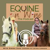 Podcast Equine'n'Wine