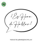Podcast ¡Es hora de hablar!