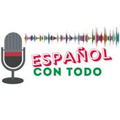 Podcast Español Con Todo | Podcast con transcripción