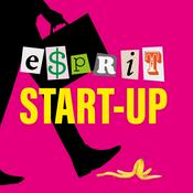 Podcast Esprit Startup, la série