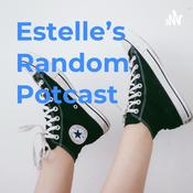 Podcast Estelle's Random Potcast