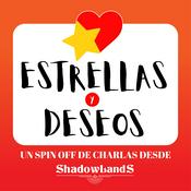 Podcast Estrellas y Deseos Podcast