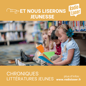 Podcast Et Nous Liserons Jeunesse
