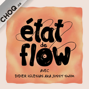 Podcast État de Flow