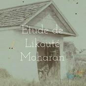 Podcast Étude de Likouté Moharan