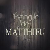 Podcast Évangile de Matthieu