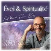 Podcast Éveil & Spiritualité, par Frédéric Barbey