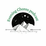 Podcast Evening Chores Podcast