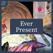 Podcast Ever Present