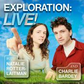 Podcast Exploration: LIVE!