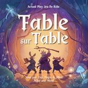 Podcast Fable Sur Table