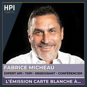 Podcast Fabrice MICHEAU / Carte blanche à…