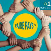 Podcast Faire-Pays ?