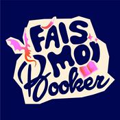 Podcast Fais Moi Booker