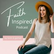 Podcast Faith Inspired Podcast