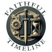 Podcast Faithful Timeline