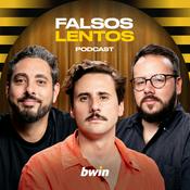 Podcast Falsos Lentos