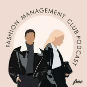 Podcast Fashion Management Club Podcast