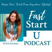 Podcast Fast Start U | Pursuing Purpose & Passion