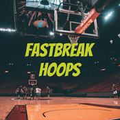 Podcast Fastbreak Hoops